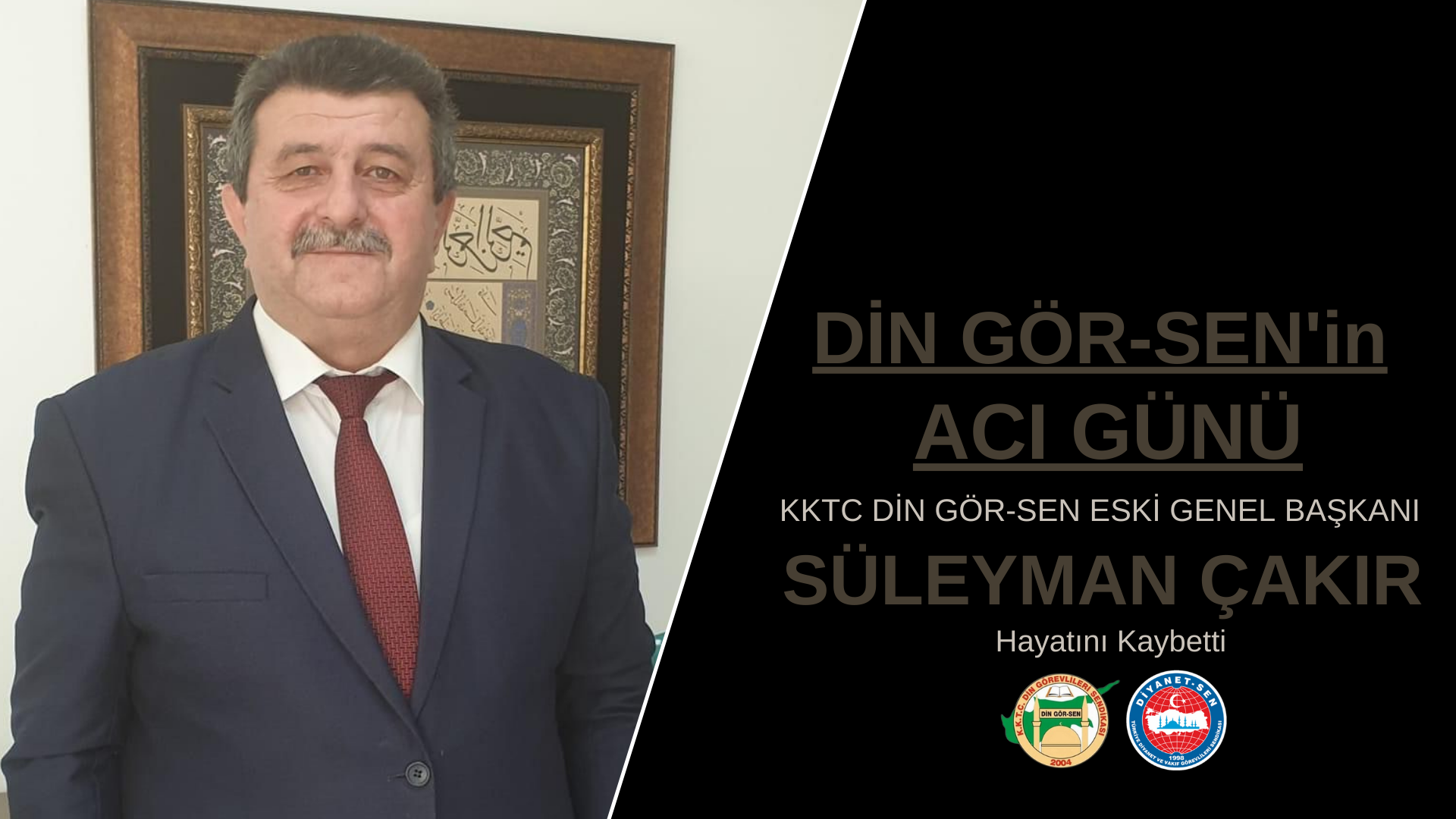 KKTC Din Gör-Sen Eski Genel Başkanı Süleyman Çakır Hayatını Kaybetti