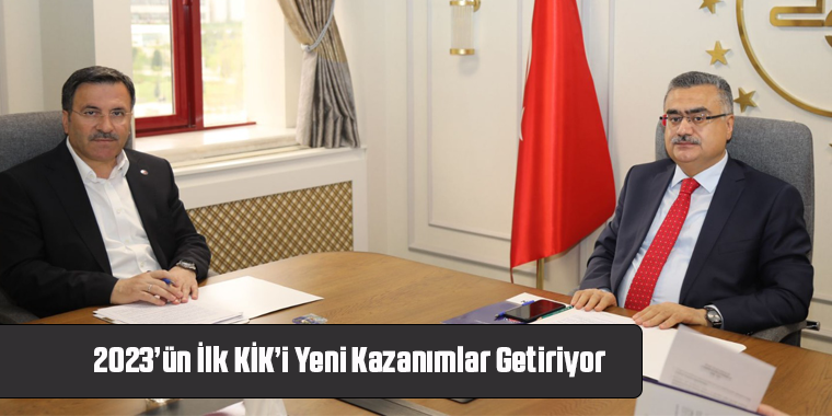 2023’ün İlk KİK’i Yeni Kazanımlar Getiriyor