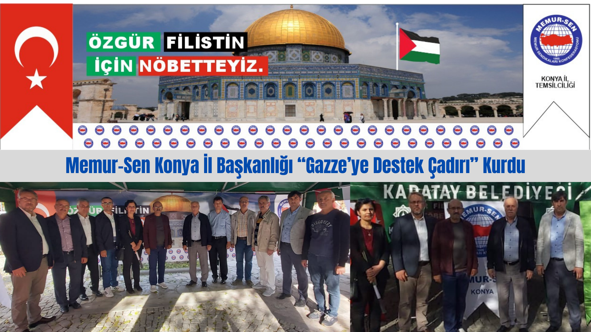 Memur-Sen Konya İl Başkanlığı ‘Gazze’ye Destek Çadırı’ Kurdu