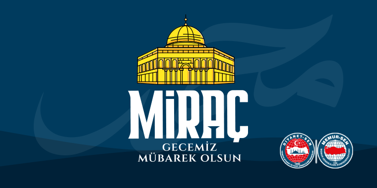 Miraç Kandili Mescid-i Aksa’nın Kurtuluşuna Vesile Olsun